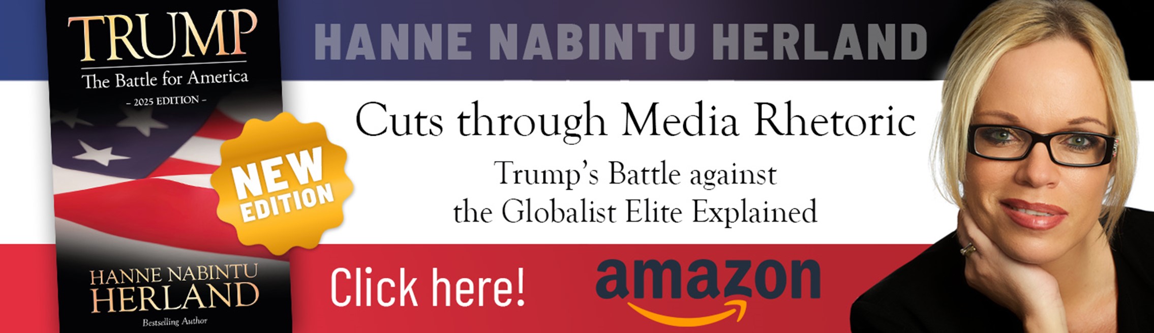 Trump the battle for America. Book by bestselling author Hanne Nabintu Herland. 2025 Edition.